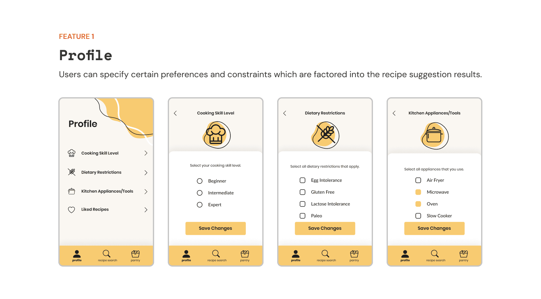 screens showing the profile options: cooking skill level, dietary restrictions, kitchen appliances, liked recipes